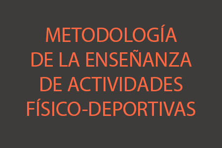 Metodología para la Enseñanza de Actividades Físico Deportivas